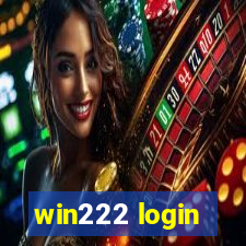 win222 login